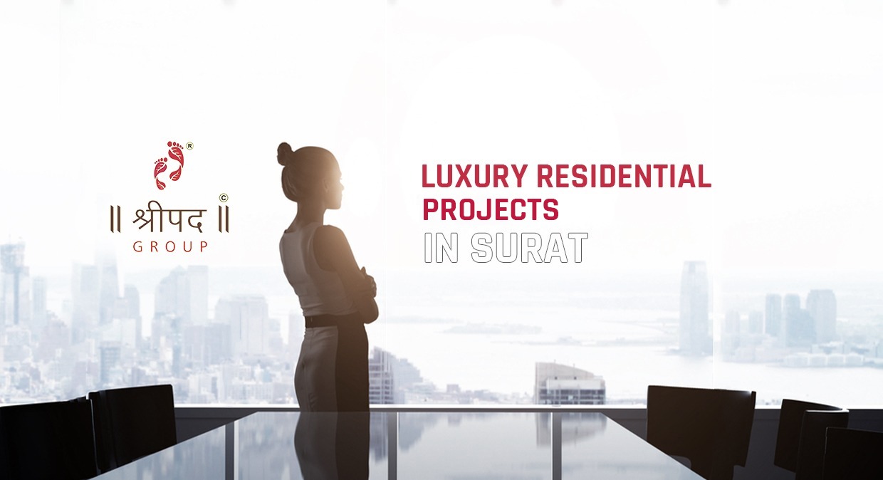 LUXURY RESIDENTIAL PROJECTS IN SURAT